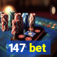 147 bet